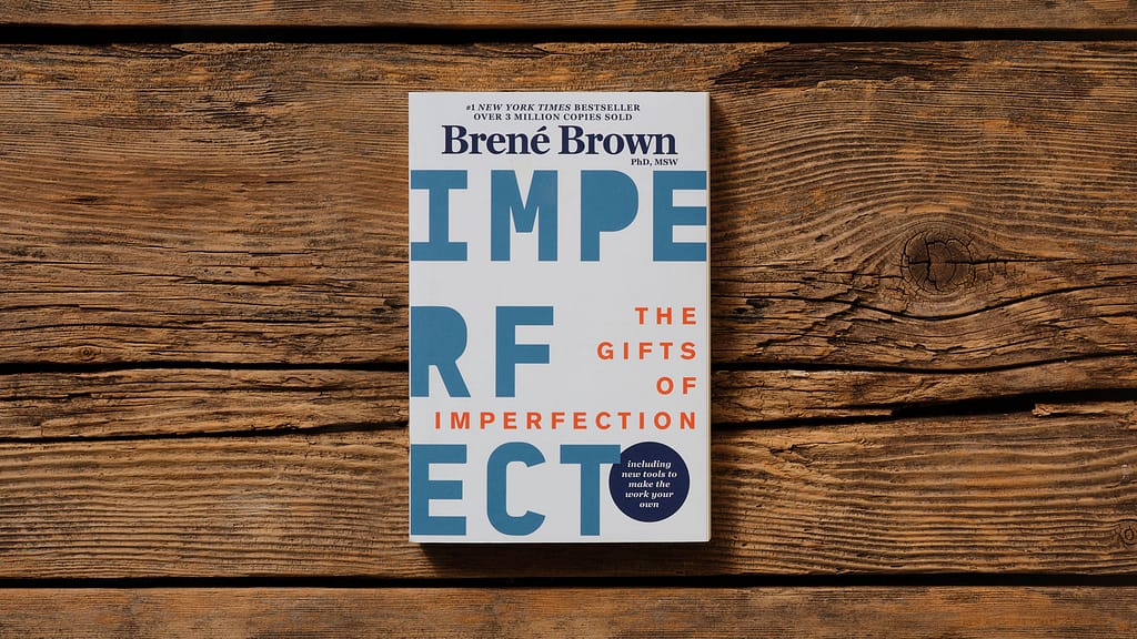 6 Books on Confidence by Women 2 Books SocialShare TheGiftsofImperfection Final 1