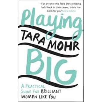 Power Books: The Ultimate Reading List for Women Entrepreneurs Ready to Stop Self-Sabotaging 3 Playing big
