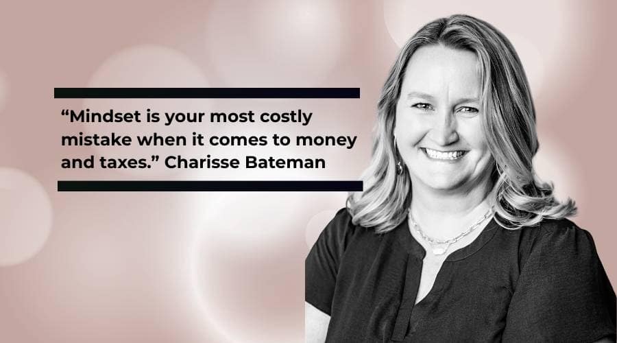 What Are the Biggest Mistakes Small Business Owners Make with Their Taxes? Charisse Bateman knows. 1 small business owners
